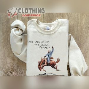 Bad Bunny Sweatshirt Nadie Sabe Lo Que Va Pasar Manana Shirt Bad Bunny 90S Music Shirt 1