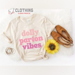 Dolly Parton Vibes Shirt Dolly We Trust Vintage Shirt Dolly3