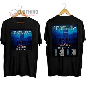 From Ashes To New Tour 2024 Merch, From Ashes To New Black Out Tour Shirt, From Ashes To New Tour Dates 2024 T-Shirt