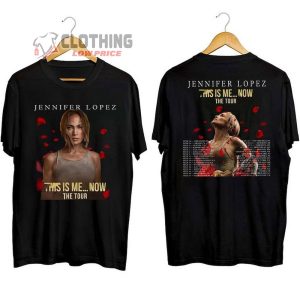 Jennifer Lopez Tour Dates 2024 Merch Jennifer Lopez 2024 This Is Me Now Tour T Shirt