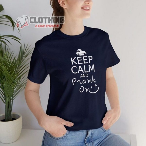 Keep Calm And Prank On Tshirt, April Fools Day Shirt, April Fool Party Tee, Funny April Joke Shirt, April Tee Gift
