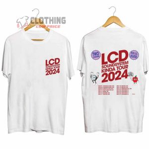 LCD Soundsystem Kinda Tour 2024 Merch LCD Soundsystem 2024 North American Tour Shirt LCD Soundsystem Tour 2024 Tickets T Shirt 1