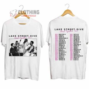 Lake Street Dive 2024 Tour Shirt Lake Street Dive 2024 Concert Shirt Lake Street Dive Band Fan Shirt Lake Street Dive Tee1
