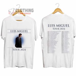 Luis Miguel Tour 2024 Dates Merch Luis Miguel Las Vegas 2024 Shirt Luis Miguel 2024 Concert Tickets T Shirt 2