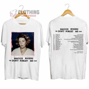 Maggie Rogers Tour Dates 2024 Merch, Maggie Rogers The Don’t Forget Me Tour 2024 Shirt, The Don’t Forget Me 2024 Concert T-Shirt