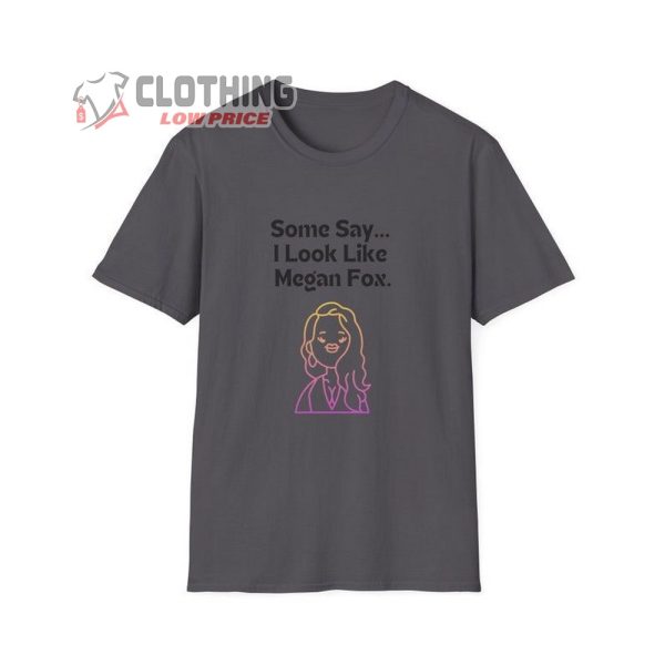 Megan Fox Blind Love Softstyle T-Shirt, Megan Fox Merch, People Say I Look Like Megan Fox Quote Shirt, Megan Fox Fan Gift