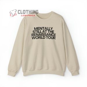 Mentally Still Renaissance Sweatshirt Funny Renaissance Conce1