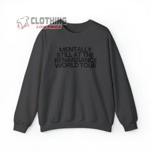 Mentally Still Renaissance Sweatshirt Funny Renaissance Conce2