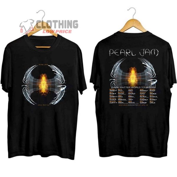 Pearl Jam Dark Matter World Tour 2024 Merch, Pearl Jam New Album 2024 Shirt, Pearl Jam World Tour 2024 T-Shirt