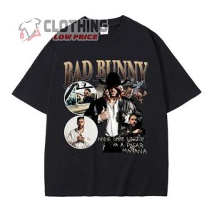 Rapper Bad Bunny Nadie Sabe Lo Que Va A Pasar Mãnana Graphic T-Shirt