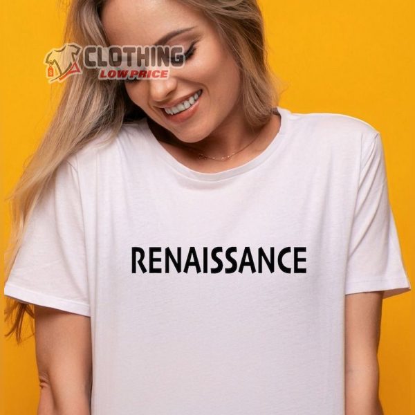 Renaissance Beyonce Shirt, Beyonce Music T-Shirt, Beyonce Tour Merch, Powerful Woman Shirt, Beyonce Fan Gift