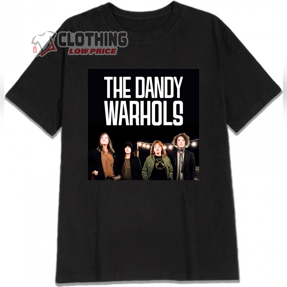 The Dandy Warhols Tour Dates 2024 Merch The Dandy Warhols North   The Dandy Warhols Tour 2024 Unisex Merch The Dandy Warhols Rockmaker Tour Tee The Dandy Warhols Concert 2024 T Shirt 