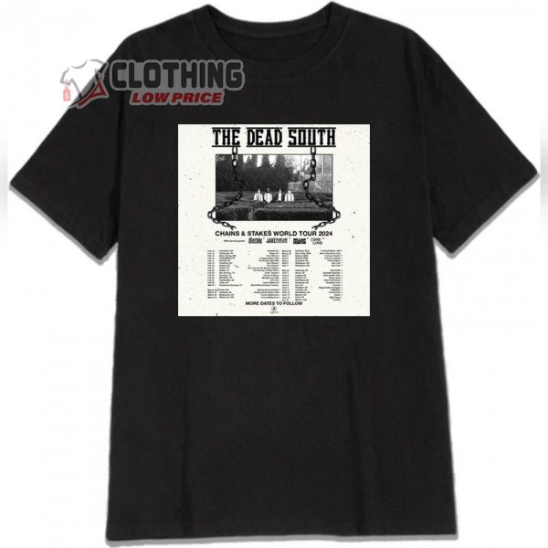 The Dead South Chains & Stakes 2024 World Tour Poster T-Shirt