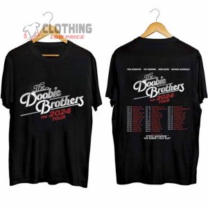 The Doobie Brothers Tour Dates 2024 Merch The Doobie Brothers With Steve Winwood And The Robert Cray Ban Shirt The Doobie Broth1ers 2024 Concert T Shirt 2