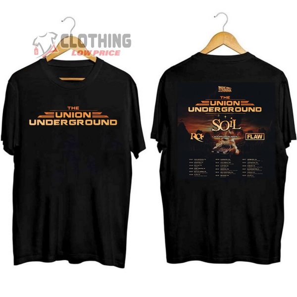 The Union Underground Concert 2024 Merch, The Union Underground And Soil Back To The 2000s Tour Shirt, The Union Underground Tour Dates 2024 T-Shirt