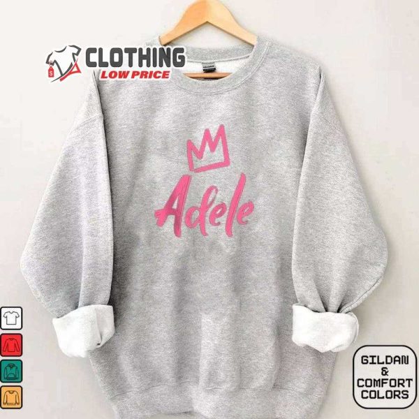 Adele The Queen, Pink Crown And Adele Sweatshirt For Fan, Adele 2024 Album Hoodie