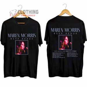 Maren Morris RSVP Redux Tour 2024 Merch Maren Morris Tour Dates 2024 Shirt RSVP Redux Tour 2024 T Shirt 1