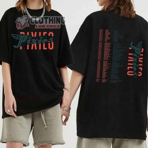 Pixies Band Merch Pixies Tour Dates 2024 Shirt Pixies Tour 2024 Tickets T Shirt