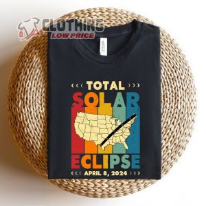 Solar Eclipse Shirt, Lunar Eclipse T- shirt, 2024 America Path Of Totality Merch