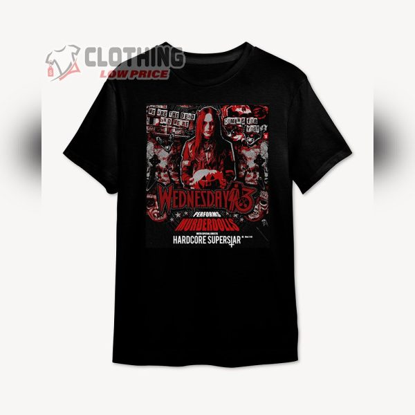 Wednesday 13 We Are The Dead And We’re Coming For You Unisex T-Shirt