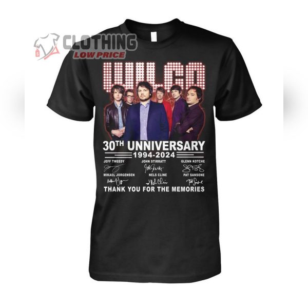 Wilco 30th Anniversary 1994 2024 Thank You For The Memories T-Shirt