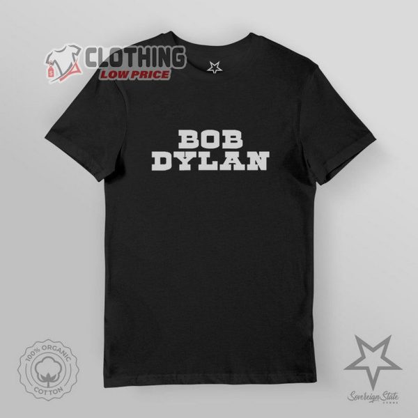 Bob Dylan Dylan Organic T-Shirt, Sweatshirt