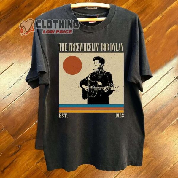 Bob Dylan Music, The Freewheelin’ Bob Dylan Shirt, The Freewheelin’ Bob Dylan Hoodie