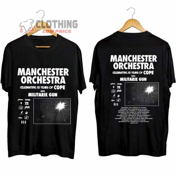 Manchester Orchestra Tour 2024 Merch, Manchester Orchestra Celebrating 10 Years Of Cope Shirt, Manchester Orchestra Band Tour 2024 With Militarie Gun T-Shirt