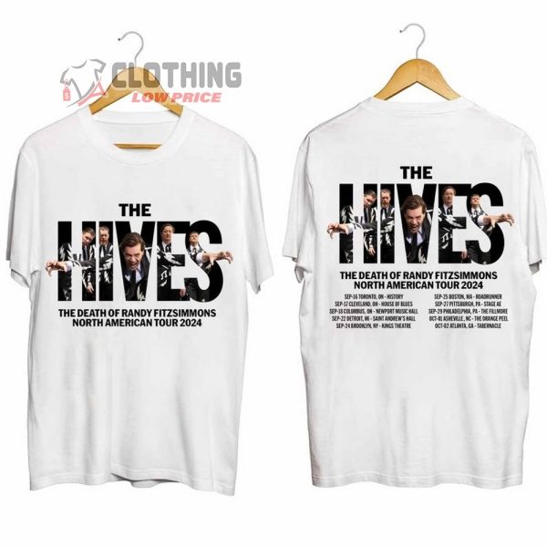 The Hives 2024 North American Tour Merch, The Death of Randy Fitzsimmons 2024 Tour Shirt, The Hives New Album T-Shirt