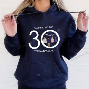 Celebrating 30 Years of Weezer Limited Edition Anniversary Tee Weezer The Blue Album 30 Year Celebration T Shirt 3 hoodie